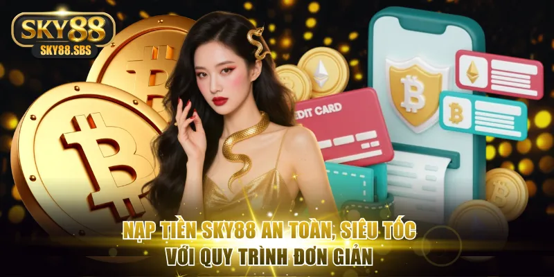 Nạp tiền Sky88